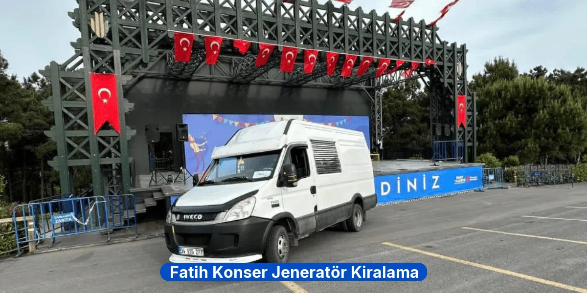 Fatih Konser Jeneratör Kiralama